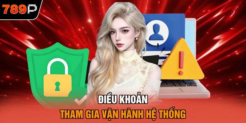Điều khoản tham gia vận hành hệ thống